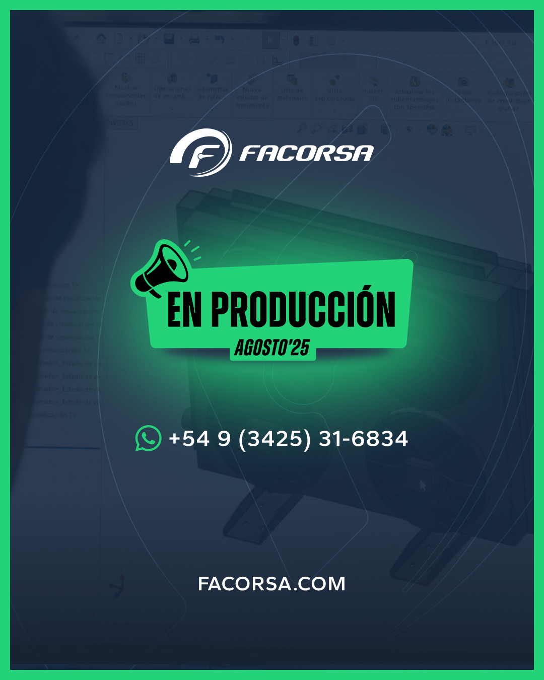 En Producción Agosto 2025 - FACORSA